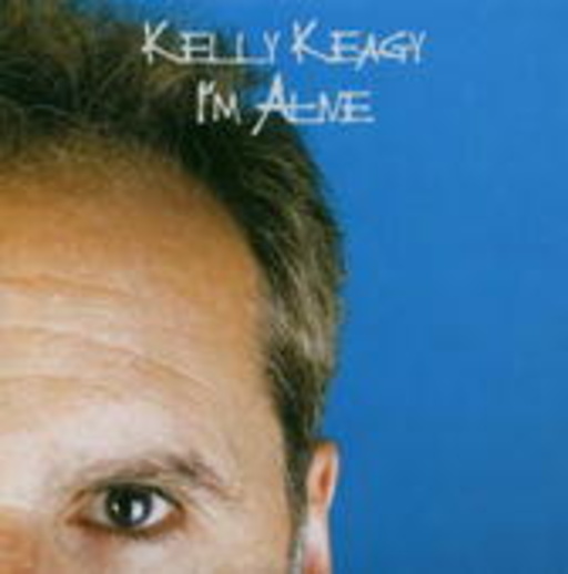 Kelly Keagy – I'm Alive