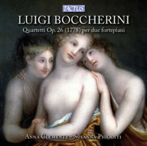 Anna Clemente/Susanna Piolanti – Quartetti Op. 26 (1778) Per Due Fortepiani