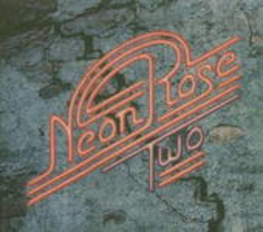 Neon Rose – Two