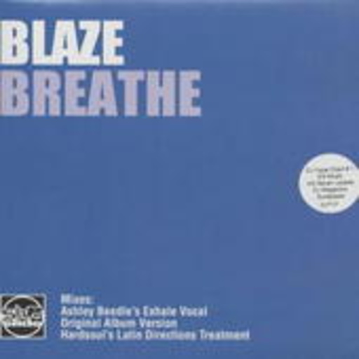 Blaze – Breathe