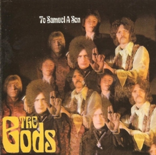 The Gods – To Samuel A Son