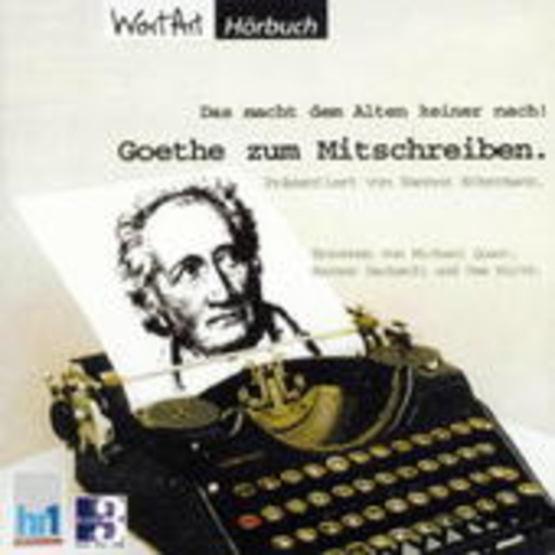Goethe zum mitschreiben