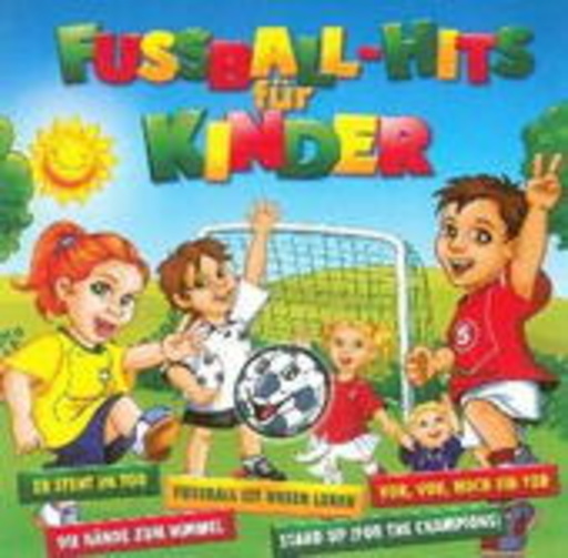 Diverse – Fußball-Hits für Kinder