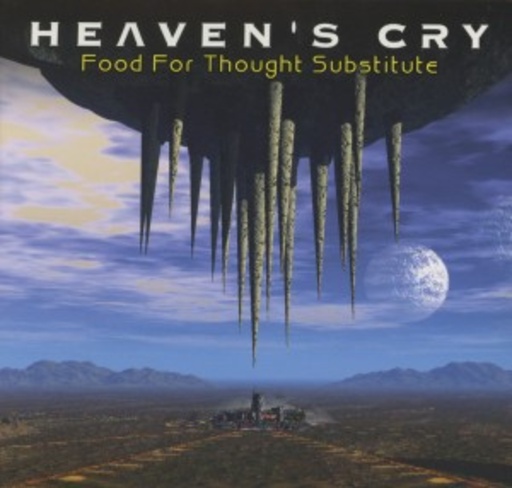 Heaven's Cry – Food For Thought Substitute