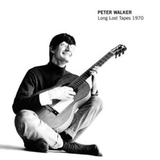 Peter Walker – Long Lost Tapes 1970