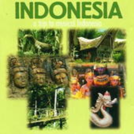 Diverse – Indonesia - A Trip To Musical Indonesia