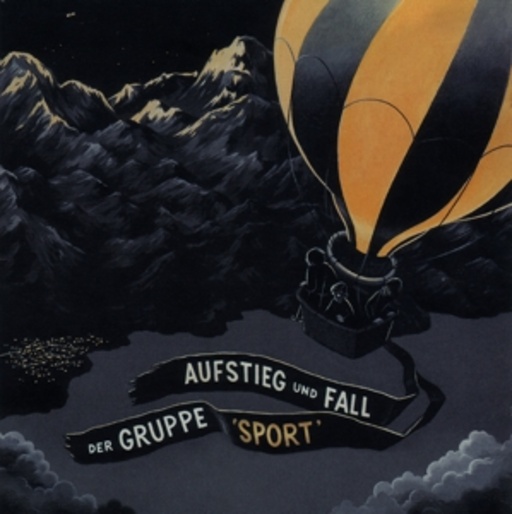 Sport – Aufstieg und Fall der Gruppe Sport