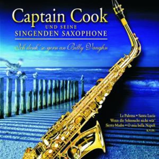 Captain Cook und seine singenden Saxophone – Ich denk' so gern an Billy Vaughn