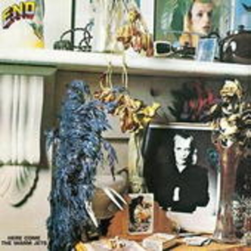 Brian Eno – Here Comes The Warm Jets
