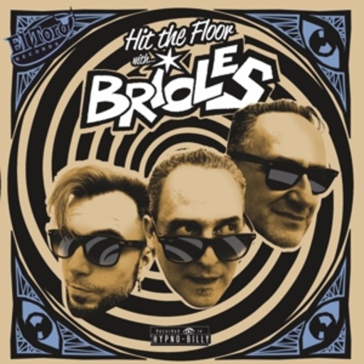 Brioles – Hit The Floor With...