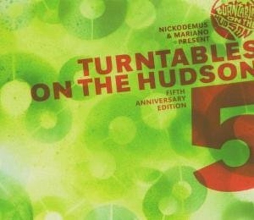 Turntables On The Hudson – Turntables On The Hudson - 5th Anniversary