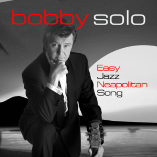 Bobby Solo – Easy Jazz Neapolitan Song