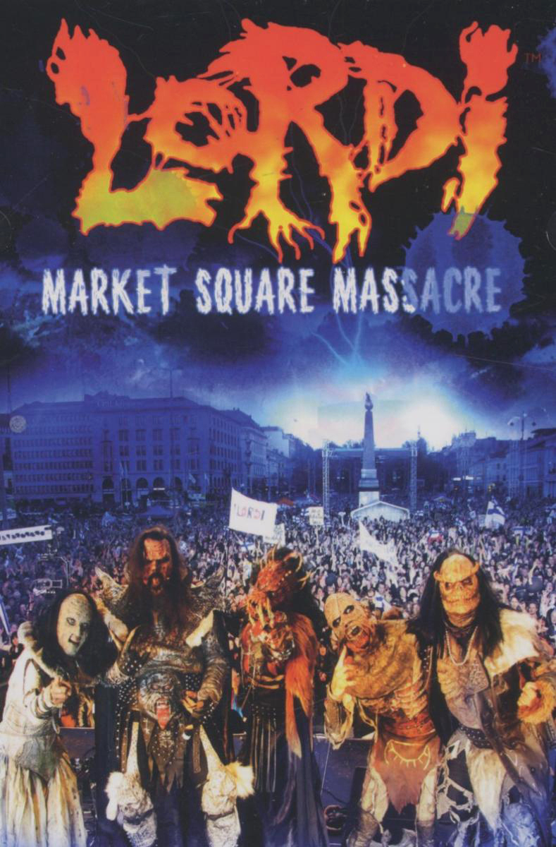 Lordi – Market Square Massacre