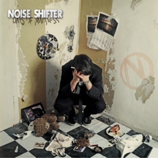 Noise Shifter – Days Of Madness