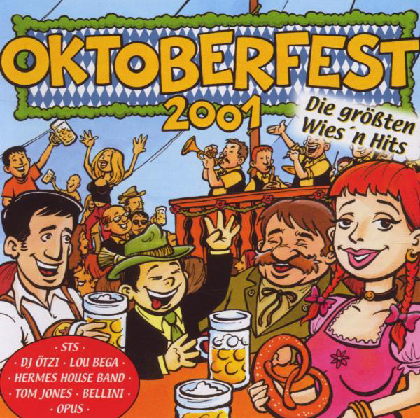 Diverse – Oktoberfest 2001 - Die größten Wies'n Hits