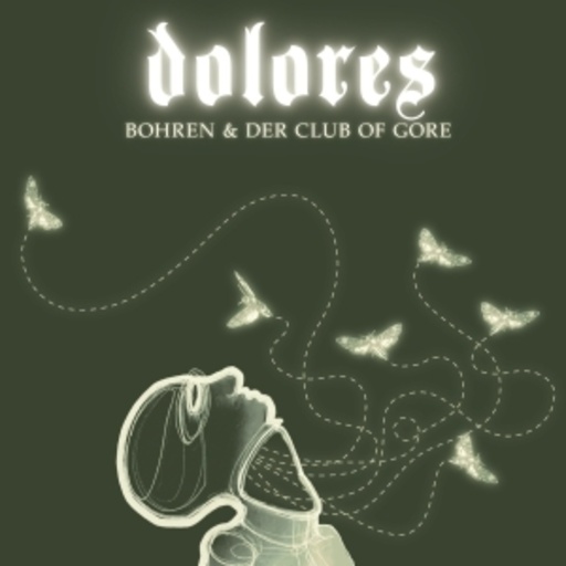Bohren & Der Club Of Gore – Dolores