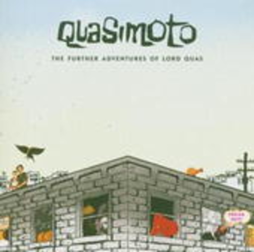 Quasimoto – The Further Adventures Of Lord Quas