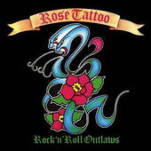 Rose Tattoo – Rock 'N' Roll Outlaws