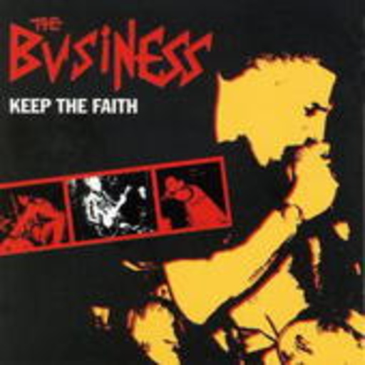 The Business – Keep The Faith