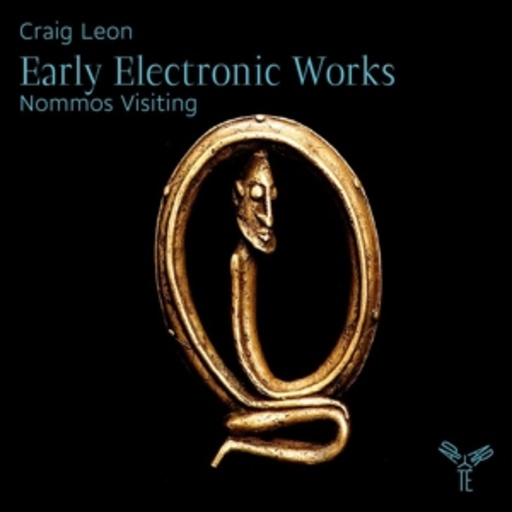 Craig Leon – Early Electronic Works