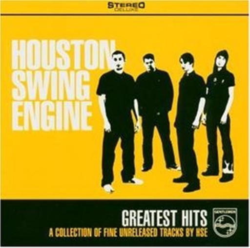 Houston Swing Engine – Greatest Hits