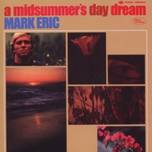 Marc Eric – A Midsummer's Day Dream