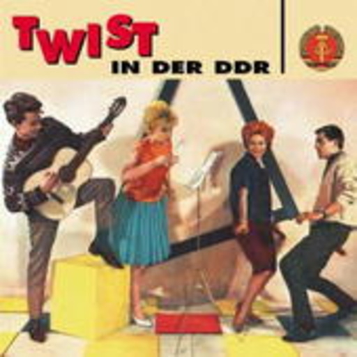 Diverse – Twist in der DDR