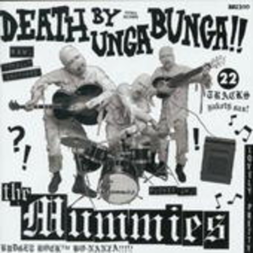 Mummies – Death By Unga Bunga