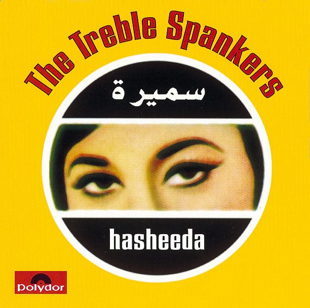 The Treble Spankers – Hasheeda