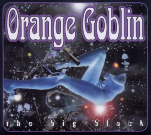 Orange Goblin – The Big Black