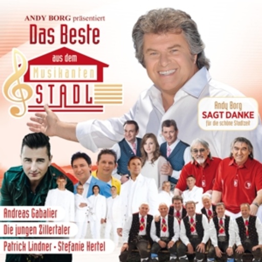 Diverse – Das Beste aus dem Musikantenstadl - Andy Borg präsentiert