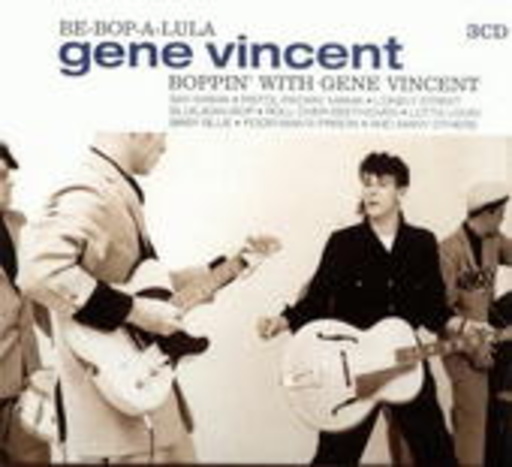 Gene Vincent – Be-Bop-A-Lula - Boppin' With Gene Vincent