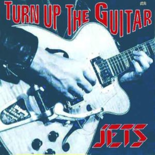 The Jets – Turn Up The Guitar