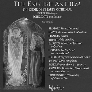 Andrew Lucas/The Choir Of St. Paul's Cathedral – The English Anthem Vol. 6