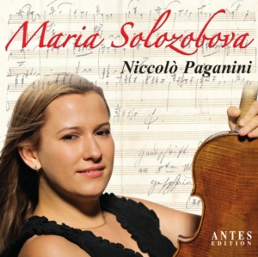 Maria Solozobova – Maria Solozobova: Paganini