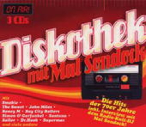 Diverse – Mal Sondock's Radiodiscothek - Die Hits der 70er