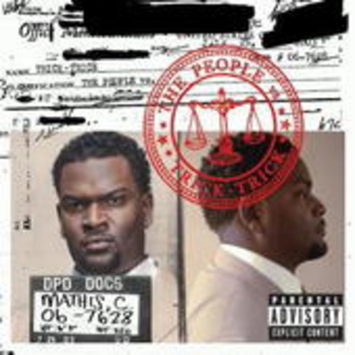 Trick Trick – The People Vs.
