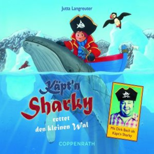 Dirk Bach – Käpt'n Sharky rettet den kleinen Wal