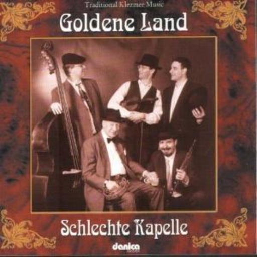 Schlechte Kapelle – Goldene Land