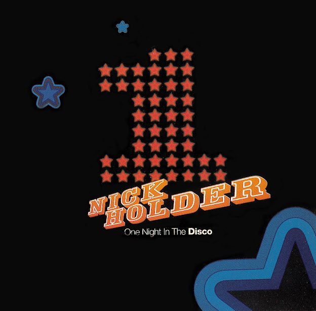 Nick Holder – One Night In The Disco