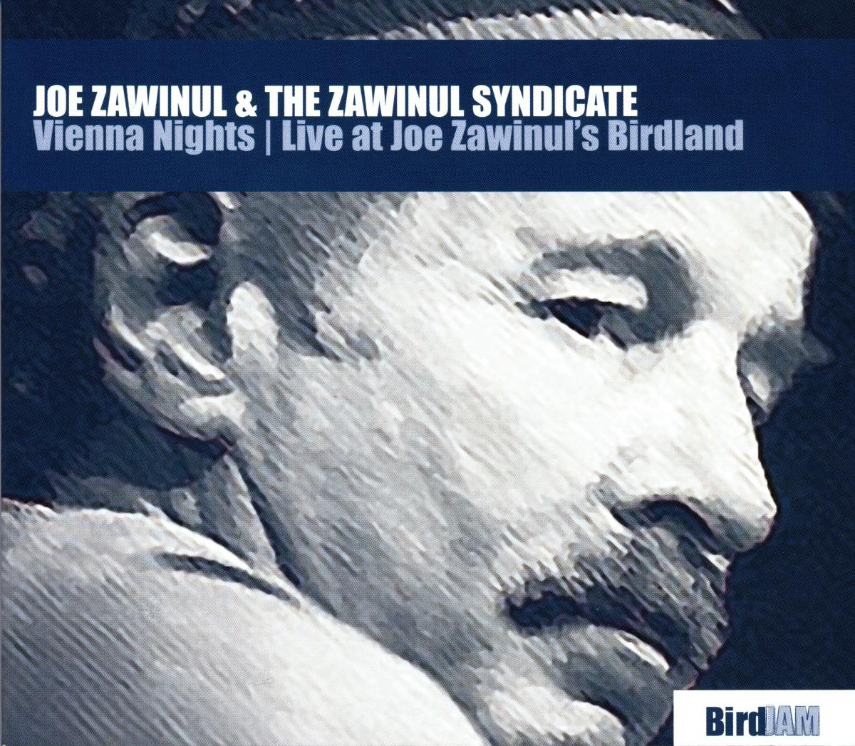 Vienna Nights – Live At Joe Zawinul’s Birdland
