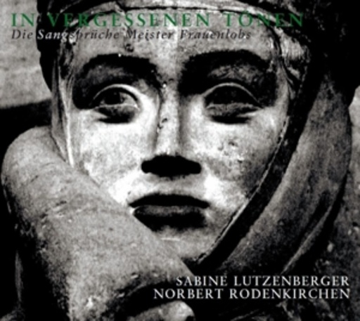 Sabine Lutzenberger/Norbert Rodenkirchen – In vergessenen Tönen