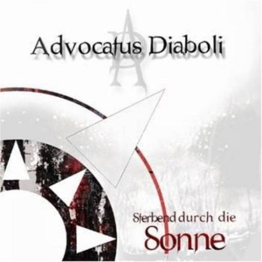 Advocatus Diaboli – Sterbend durch die Sonne