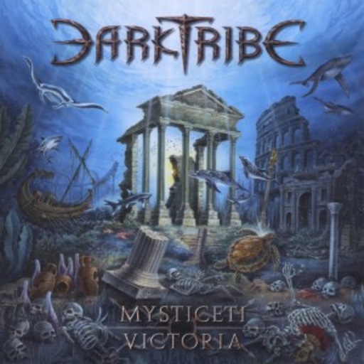 Darktribe – Mysticeti Victoria