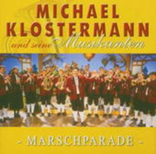 Michael Klostermann – Marschparade