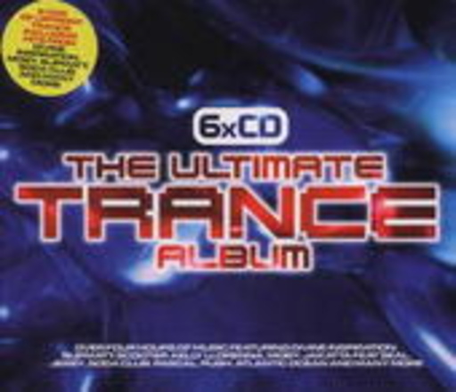 The Ultimate Trance Album