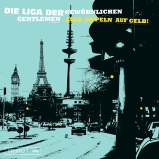 Die Liga der gewöhnlichen Gentlemen – Alle Ampeln auf gelb