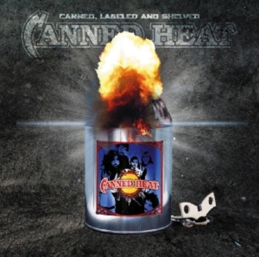 Canned Heat – Canned, Labeled & Shelved