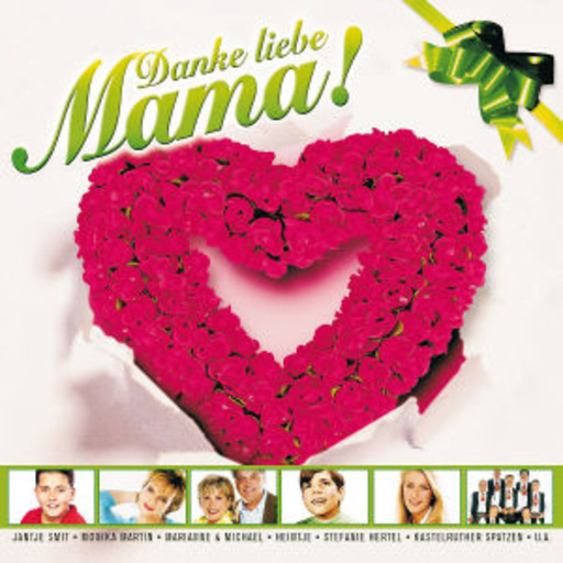 Diverse – Danke liebe Mama!