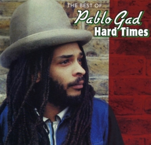Pablo Gad – Hard Times - The Best Of